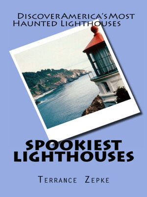 cover image of Spookiest Lighthouses